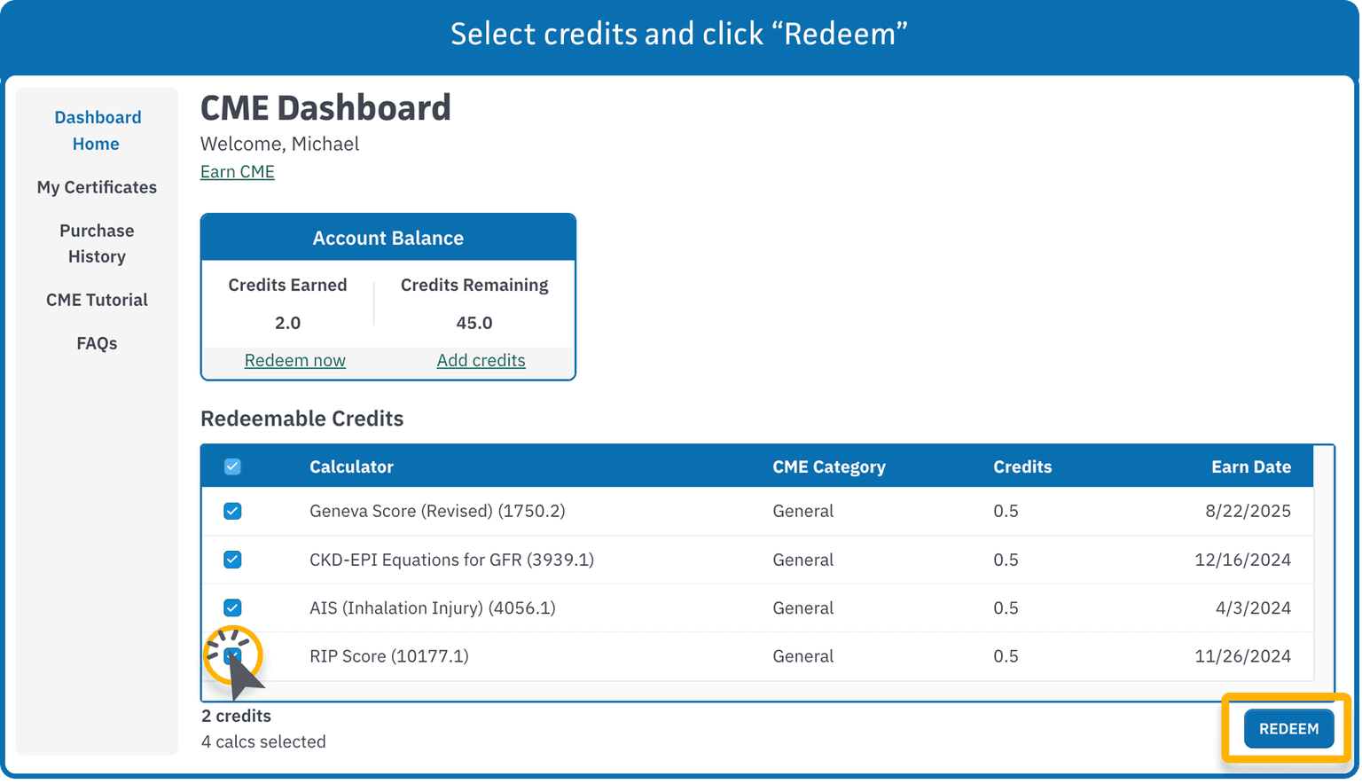 CME Section 3-2: How to redeem CME Credits from the Dashboard.